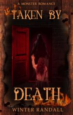 Taken by Death: a Monster Romance