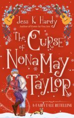 The Curse of Nona May Taylor: a Cozy Fairytale Romance