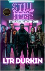 It Started With One: Teen Survival Horror Thriller, High School Outbreak, Rabies Infection Spread, Lockdown Panic, Fast Infection Chaos Here Book