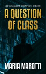 A Question of Class: a Detective Captain Fusco Series Book Captain Fusco Mystery Cases Series