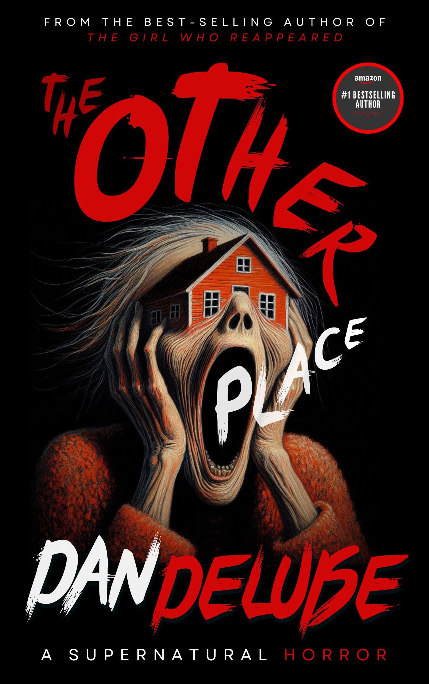 The Other Place: the Complete Supernatural Horror Series Other Place