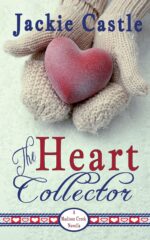 The Heart Collector Creek Town Series Novella Book