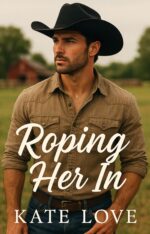 Roping Her In: a Smutty Small Town Age Gap Erotic Romance