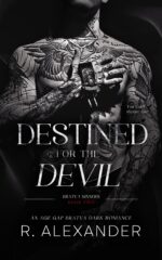Destined for the Devil: an Age Gap Bratva Dark Mafia Romance Sinners
