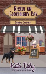 Rescue on Gooseberry Bay: Canine Courier