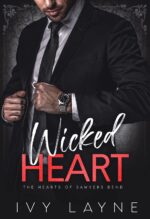 Wicked Heart Hearts of Sawyers Bend Book