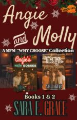 Angie & Molly: a Mfm Menage Why Choose Collection