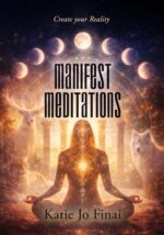Manifest Meditations: Create Your Reality
