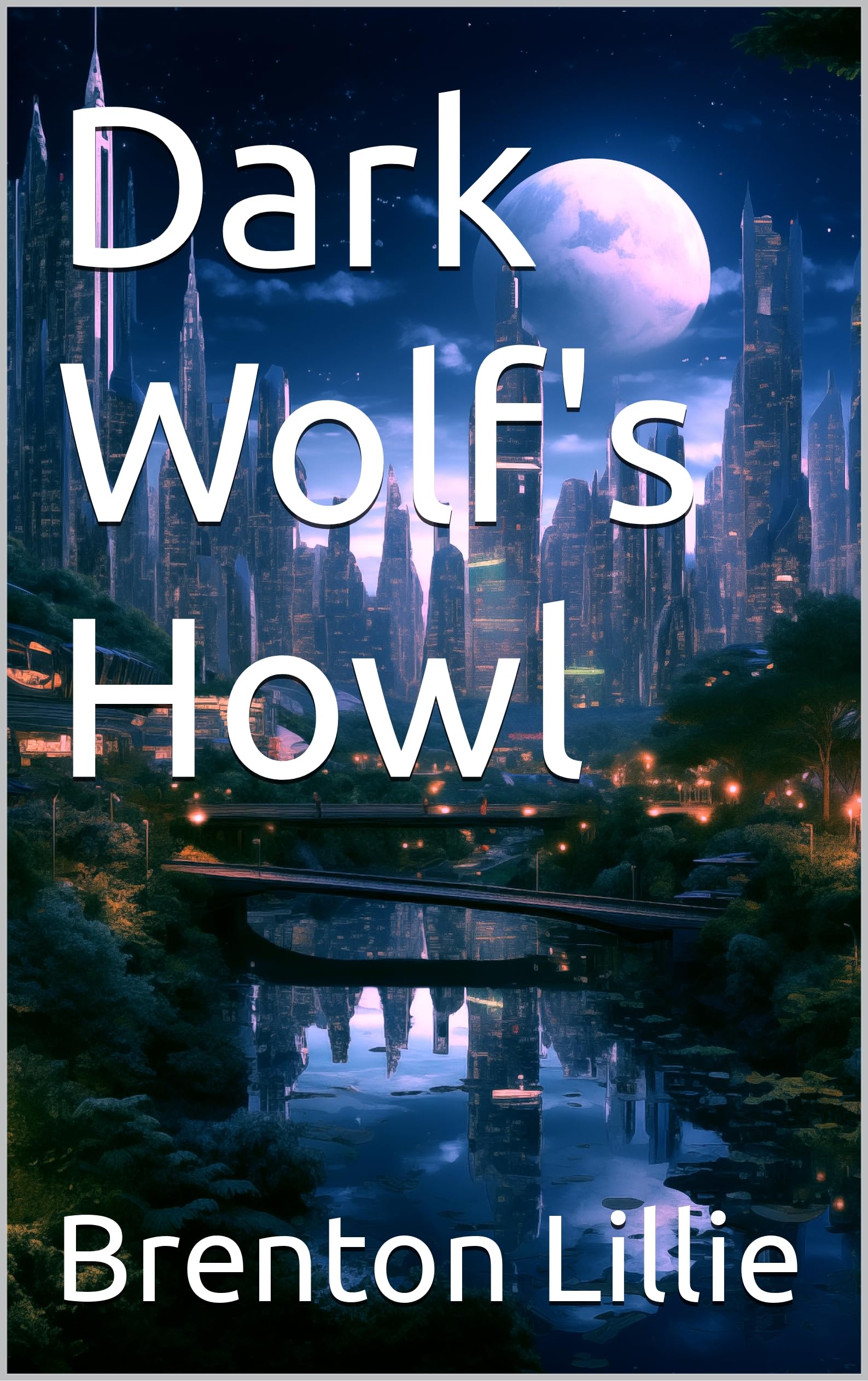 Dark Wolf's Howl Book
