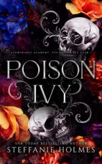 Poison Ivy: a Dark Bully Romance Prep Elite Book