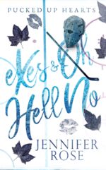Exes and Oh Hell No: a Dark Rom-com Up Hearts