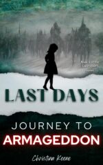 Last Days: Journey to Armageddon
