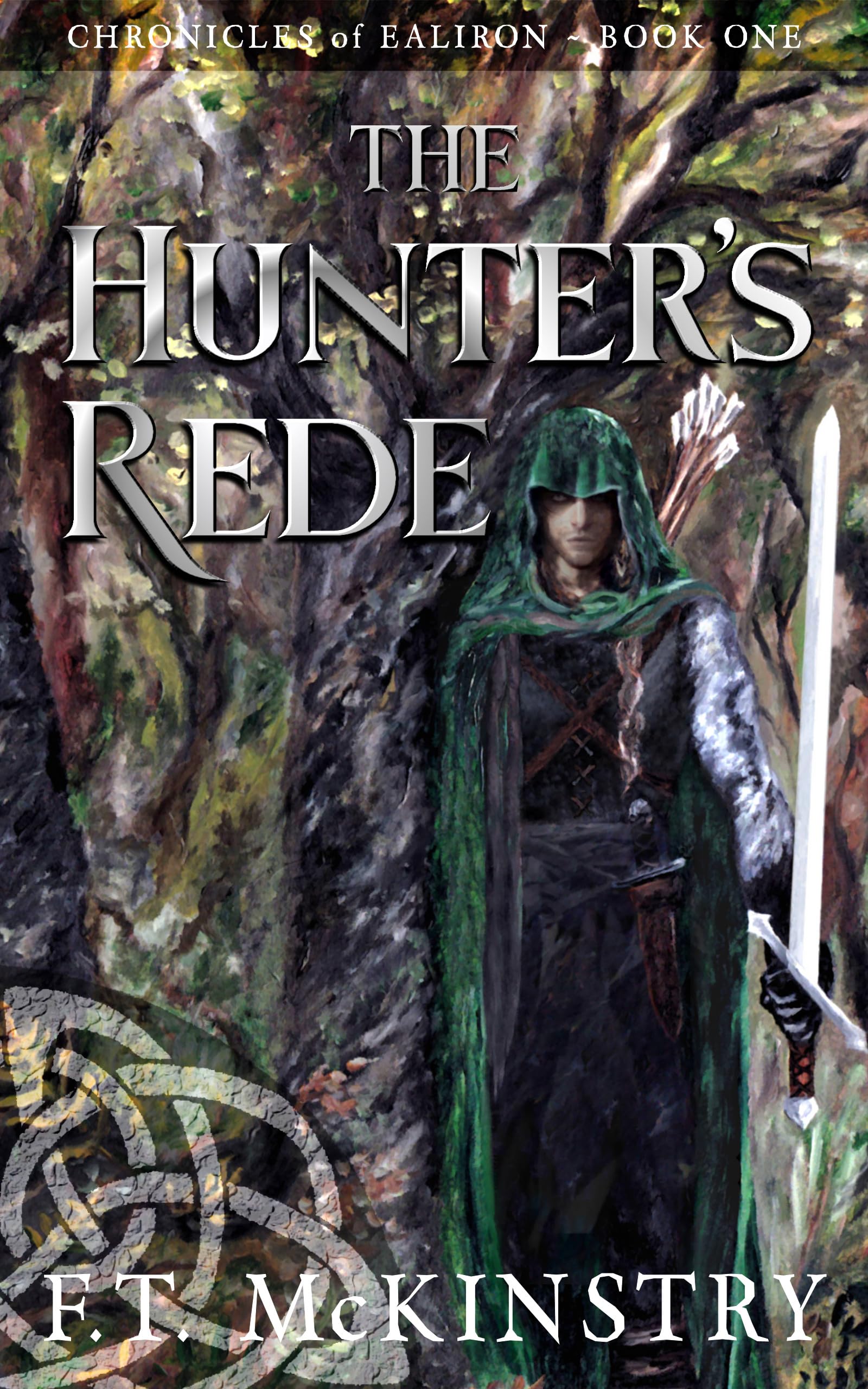 The Hunter's Rede of Ealiron Book