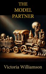 The Model Partner: the Truly, Madly, Weirdly Collection