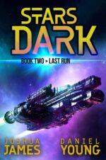 Stars Dark 2: Last Run