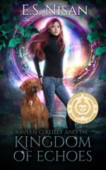 Kingdom of Echoes: an Urban Fantasy Adventure Portal Chronicles Book