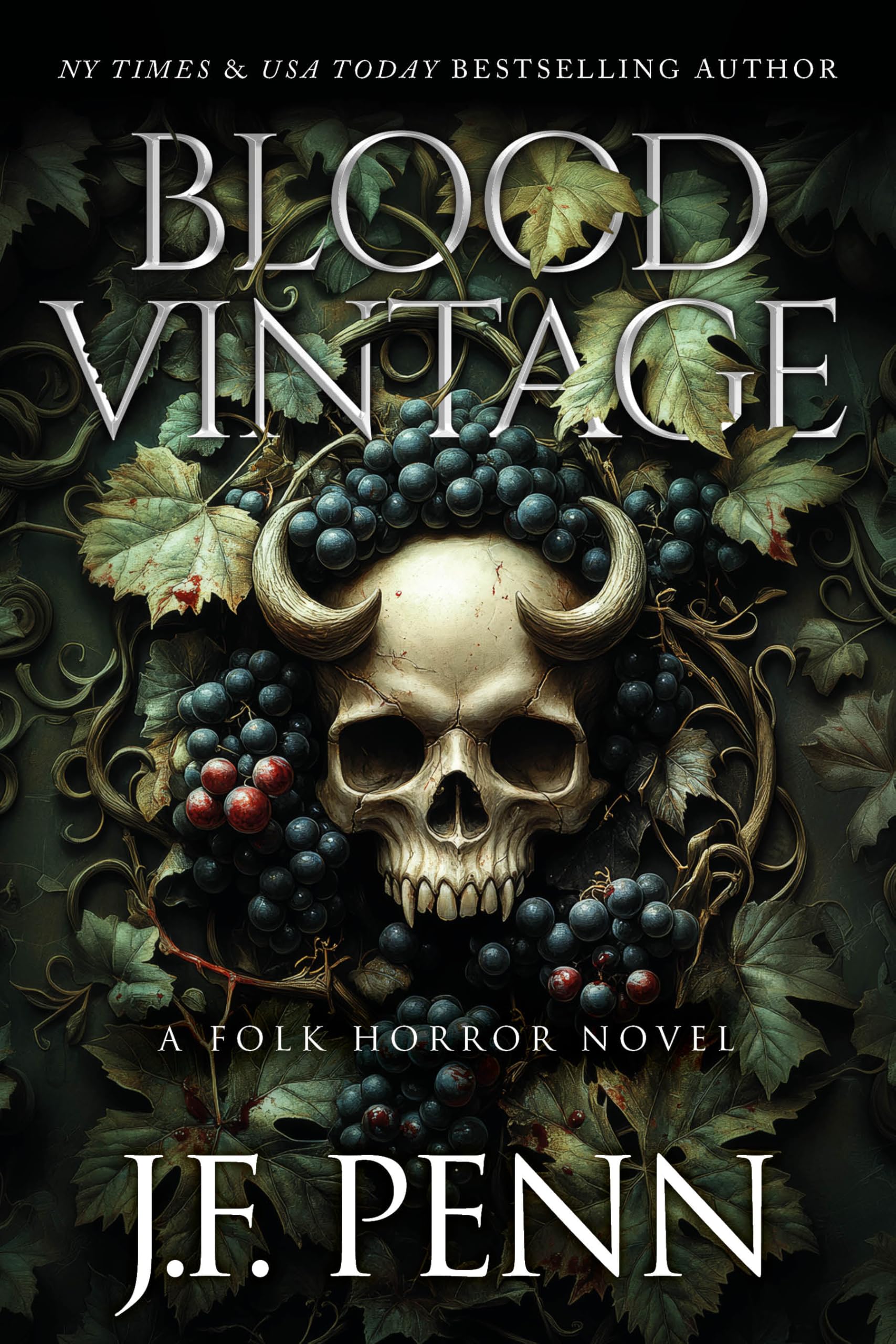 Blood Vintage: a Folk Horror Novel