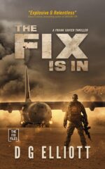 The Fix Is In: a Frank Xavier Thriller Novella 'fix' Xavier