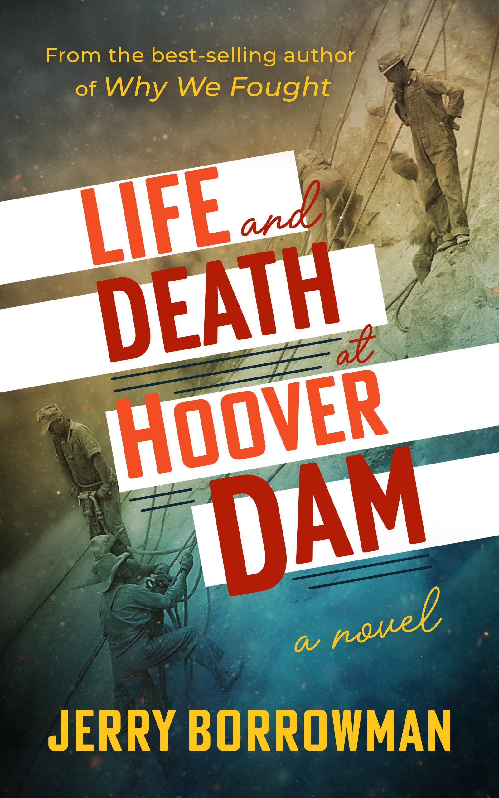 Life and Death at Hoover Dam