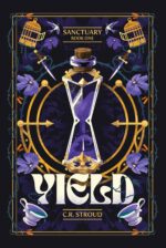 Yield: a Romantasy Adventure Book