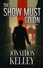 The Show Must Go on Dart Thrillers Book