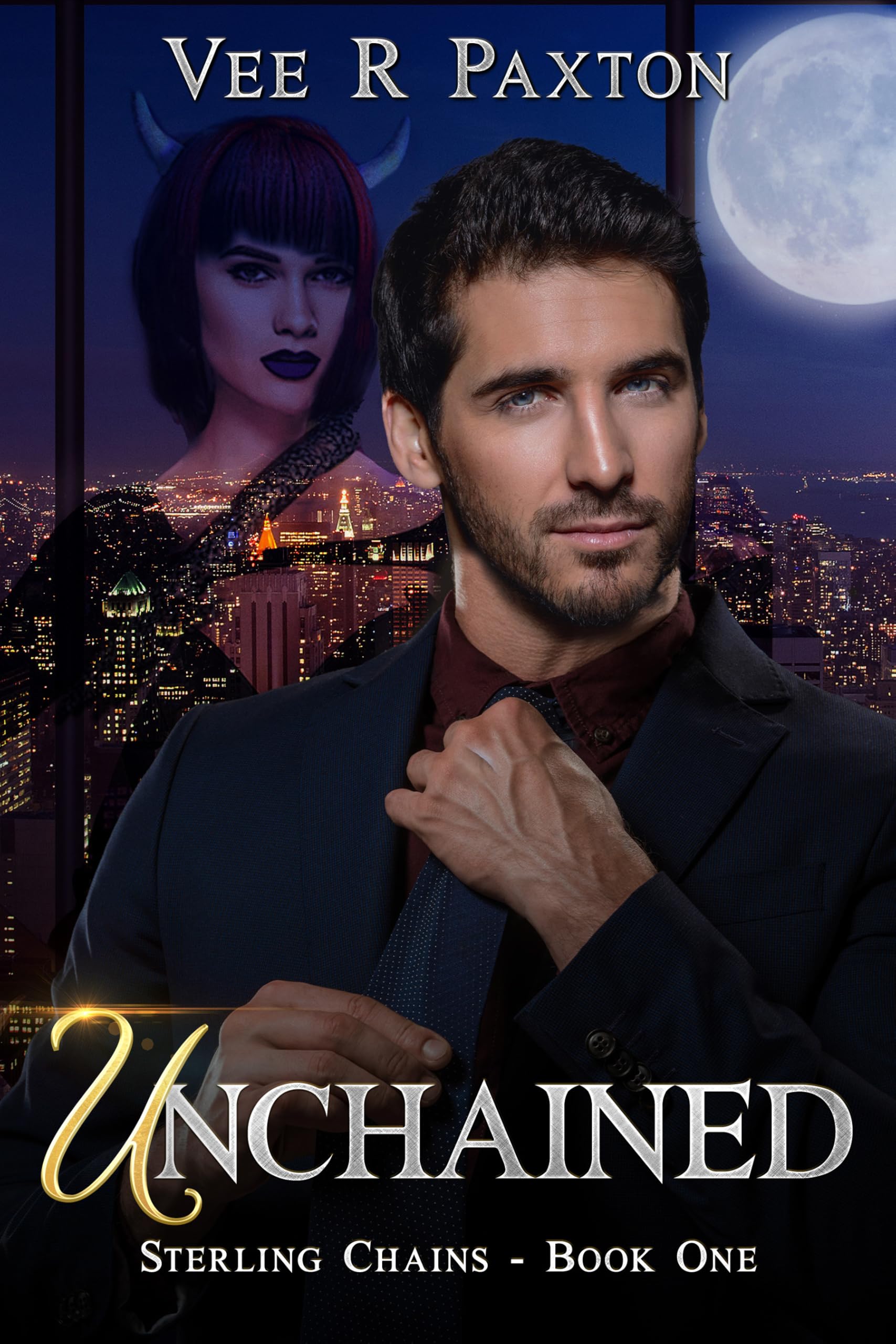 Unchained-sterling Chains, Book One: a Succubus Romance