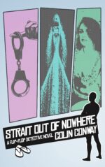 Strait Out of Nowhere: a Fun, Action-packed Mystery Flip Flop Detective Book