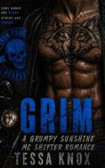 Grim: a Grumpy Sunshine Wolf Shifter Mc Romance Fang Reapers Mc Book