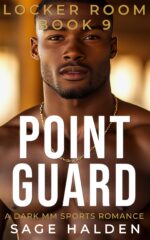Point Guard: a Dark Mm Sports Romance Locker Room Book