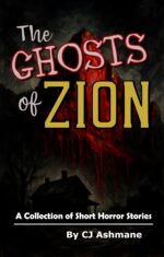 The Ghosts of Zion