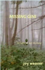 Missing Gini: a Callie & Jed Mystery & Jed Mysteries Book