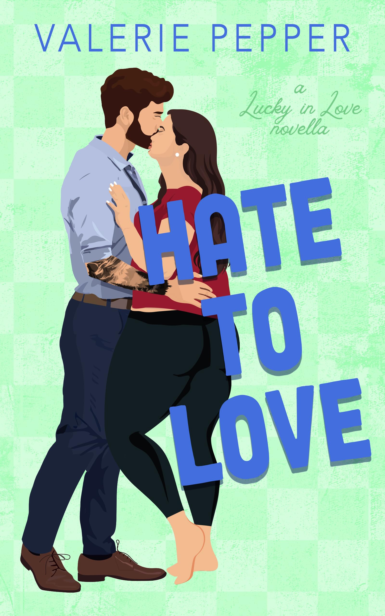 Hate to Love: an Enemies to Lovers Forced Proximity Novella in Love Book