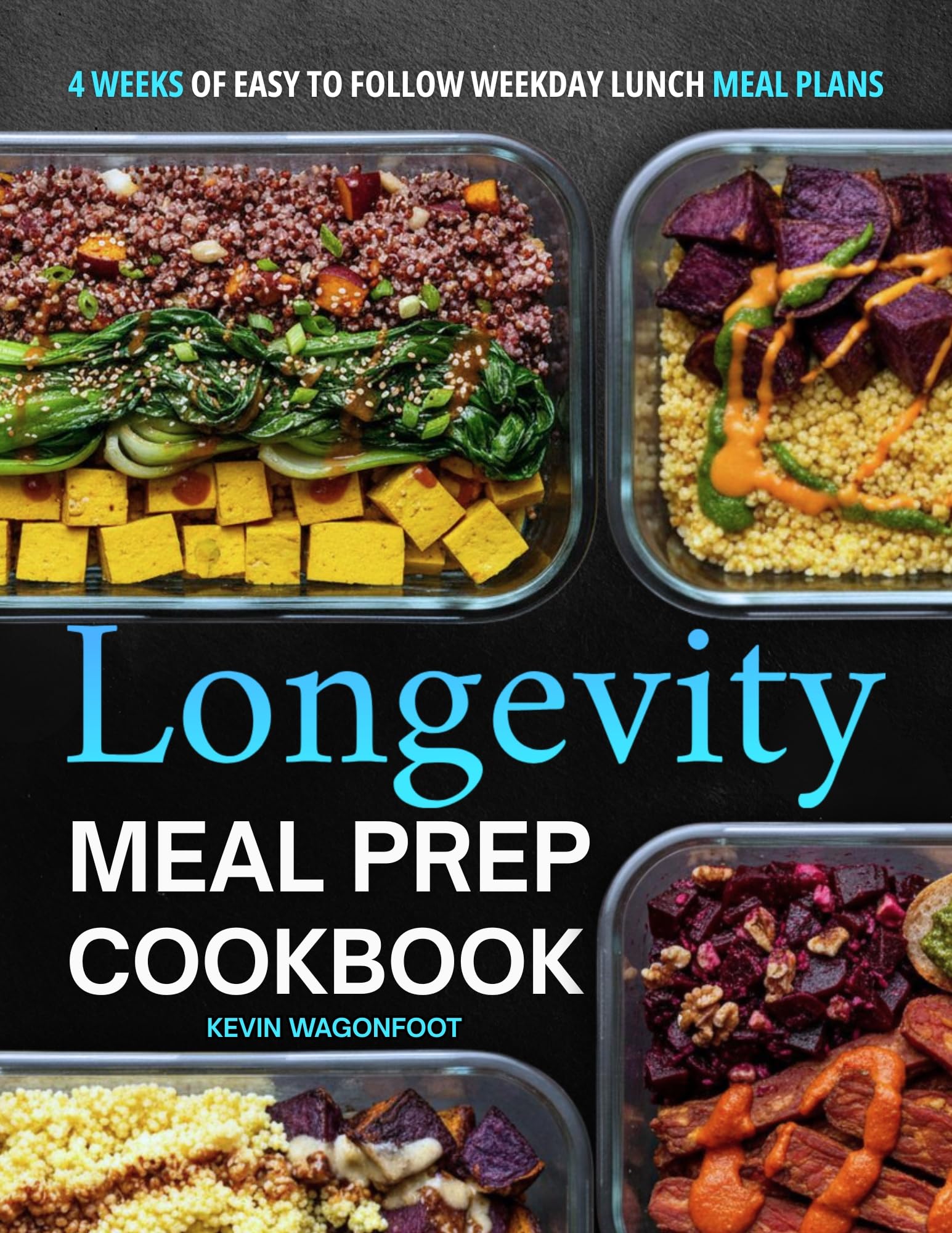 Longevity Meal Prep Cookbook for Beginners: Easy Blue Zone Diet Meal Planning Recipes for Healthy Aging Lunch Meal