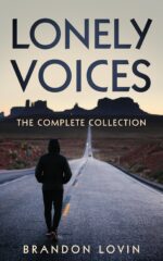 Lonely Voices: the Complete Collection
