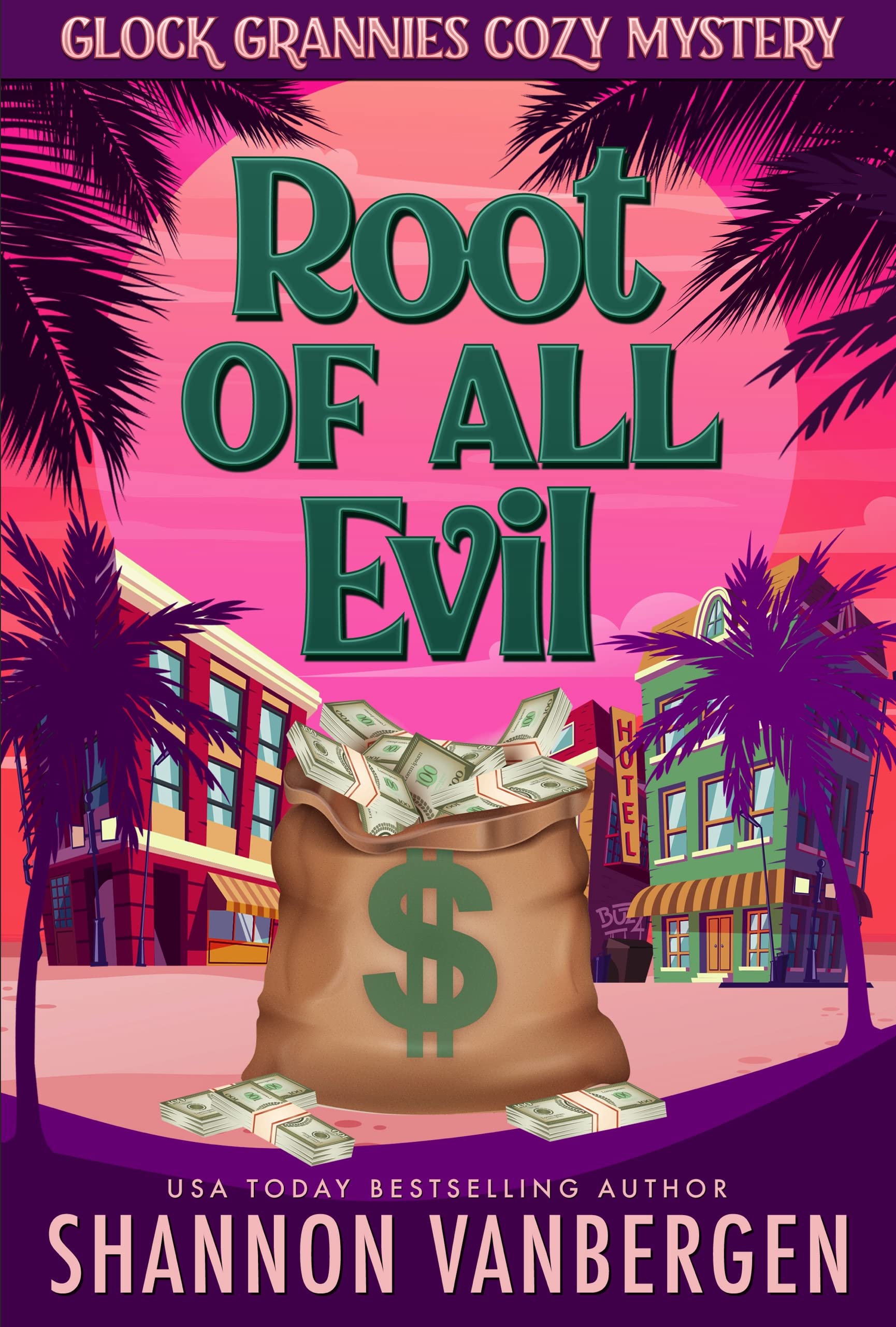 The Root of All Evil Grannies Cozy Mystery Book