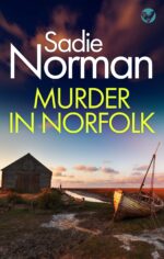 Murder in Norfolk a Gripping British Crime Mystery Anna Mcarthur Book