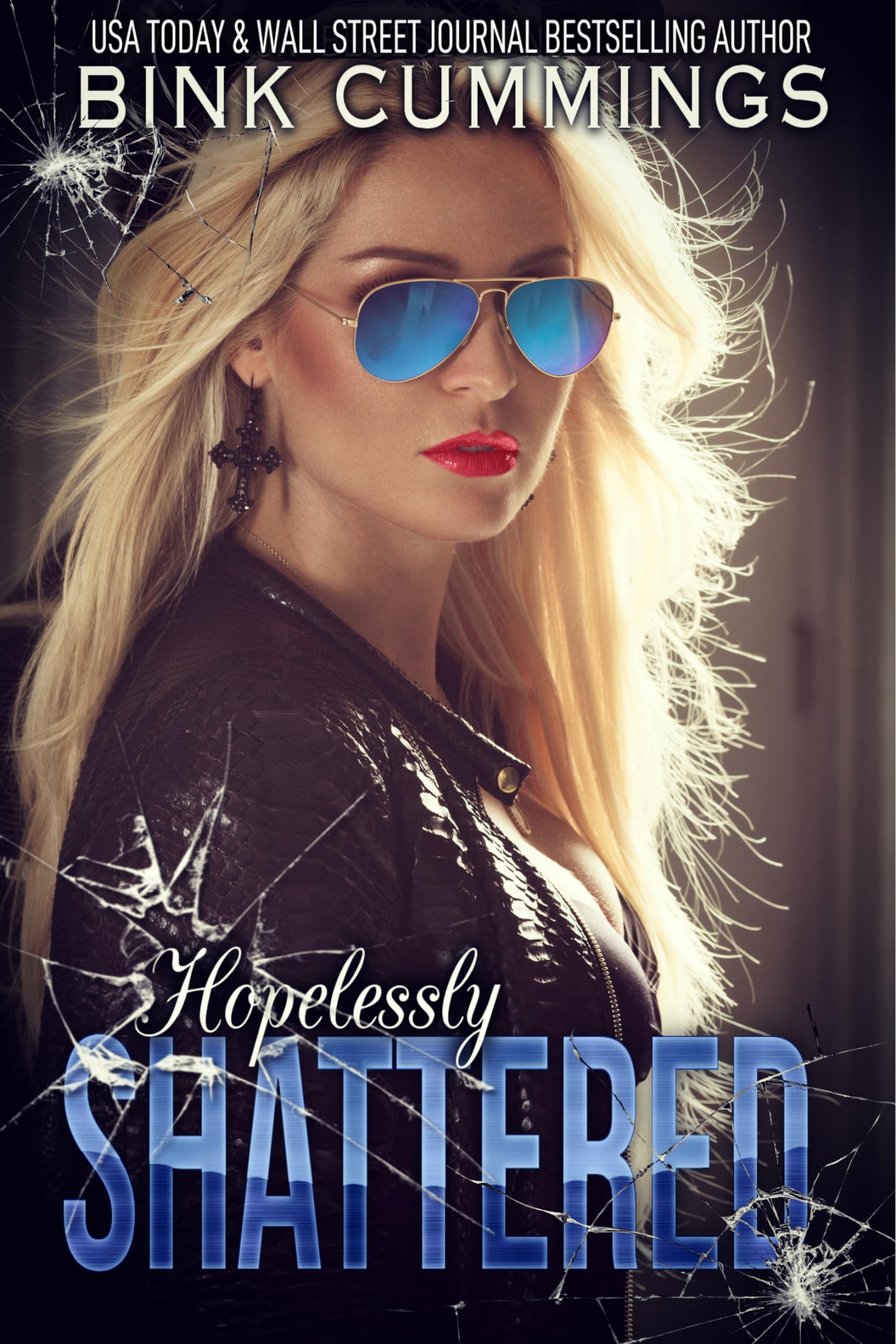 Hopelessly Shattered