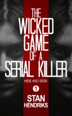 The Wicked Game of a Serial Killer: Hide and Seek