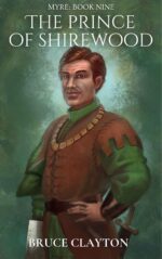 The Prince of Shirewood: a Fantasy Adventure With Real Science Book