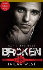 Broken: a Bwwm Mafia Holiday Romance Secrets and Seduction Book