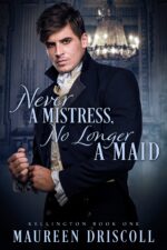 Never a Mistress, No Longer a Maid Book