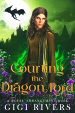 Courting the Dragon Lord Royal