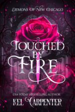 Touched by Fire: an Enemies-to-lovers Paranormal Romance Wars Book