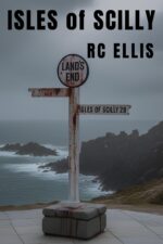 Isles of Scilly: an Isolated Coastal Post-apocalyptic Survival Thriller Connected Dead Book