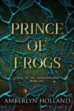 Prince of Frogs of the Dark Kingdom Book