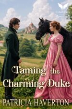 Taming the Charming Duke: a Historical Regency Romance Novel Season’s Five Debutantes Book