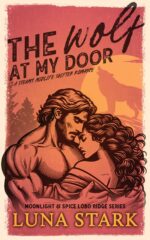 The Wolf at My Door: a Steamy Midlife Shifter Romance & Spice Lobo Ridge
