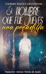 El Hombre Que Fue Jueves: Una Pesadilla