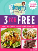 3 for Free: Easy All-natural Recipes Under 350 Calories