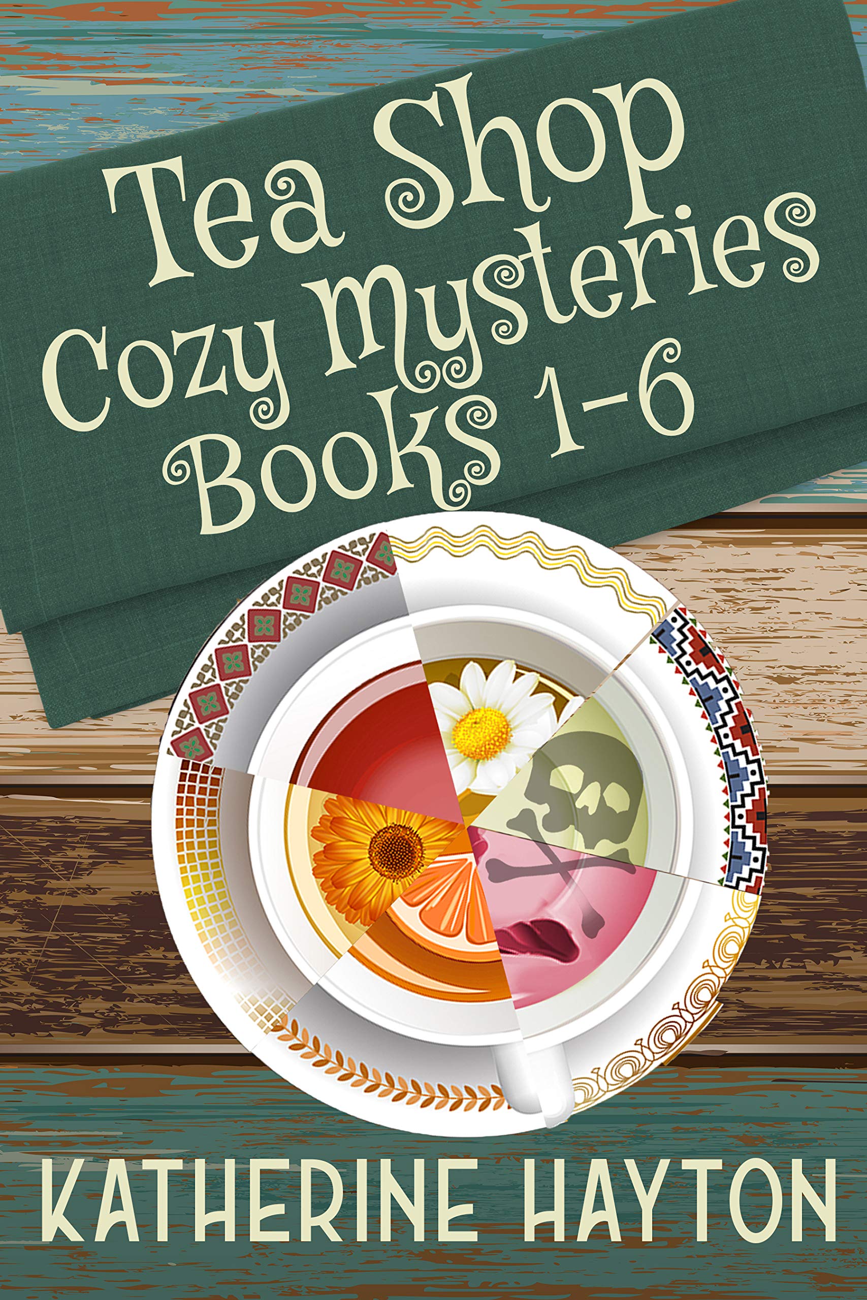 Tea Shop Cozy Mysteries - Books 1-6 Mystery Collections Book